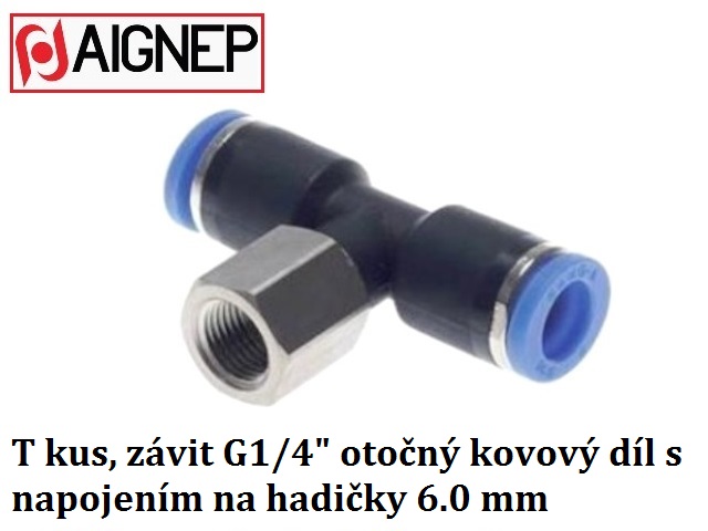 T spojka, odbočka PU s osazením G 1/4" nahadičku 6 mm